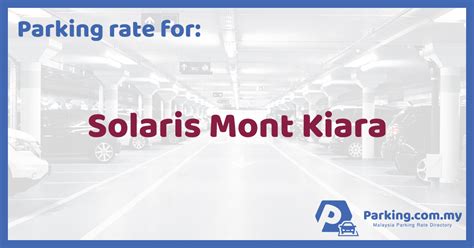 More solaris mont kiara photos at malaysia123.com. 🚗 Parking Rate | SohoKL, Solaris Mont Kiara