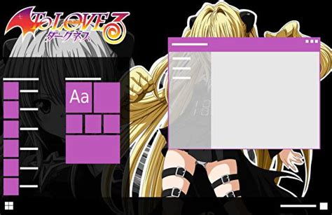 Going to need a volunteer to make an album.susan talbotomar and i can help with that!likescomments. To Love Ru Windows 10 theme Dark/Light mode - 108themes.com