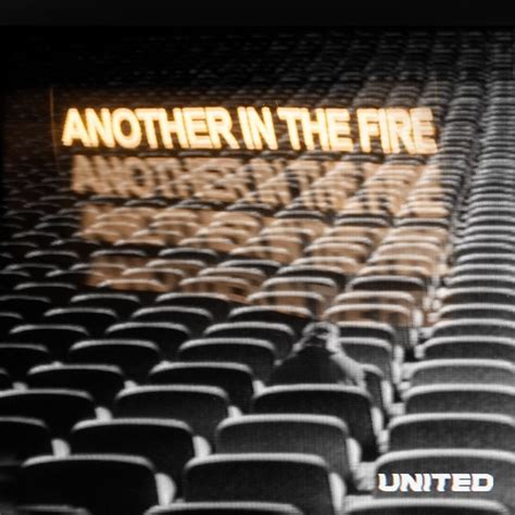 Sign in to see all lyrics. Hillsong UNITED & TAYA - Another in the Fire Lyrics ...