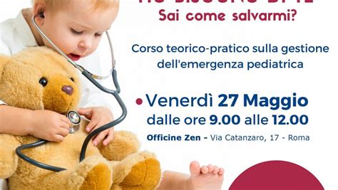 A settembre dona il corso di manovre disostruzione e bls pediatrico alla maestra di tuo figlio, se non è adeguatamente formata. Corso manovre di disostruzione e primo soccorso pediatrico ...