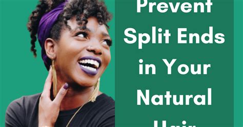 Not only are they aesthetically undesirable try your best to embrace your hair's natural texture as much as you can. How to Prevent Split Ends in Your Natural Hair - African ...