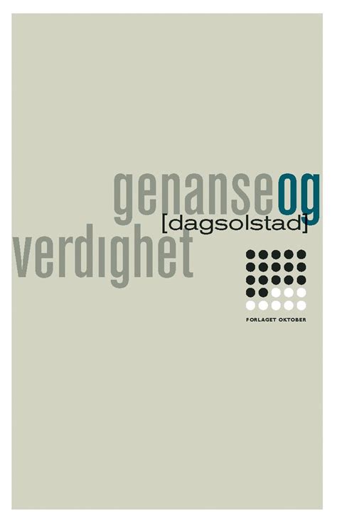 Check spelling or type a new query. Genanse og verdighet