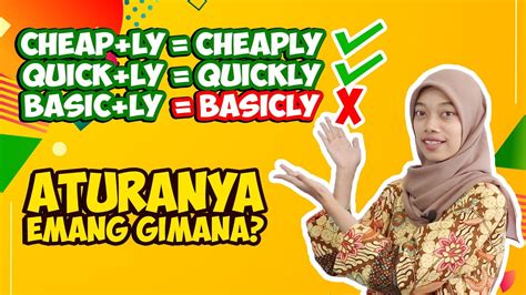 The adverb form of the word 'good' is 'well'. Aturan Penambahan -ly Pada Adverb of manner - LC Language ...