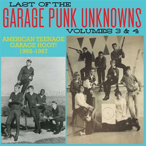View reviews, ratings, news & more regarding your favorite band. Last Of The Garage Punk Unknowns Vol. 3 & 4 (CD) - jpc