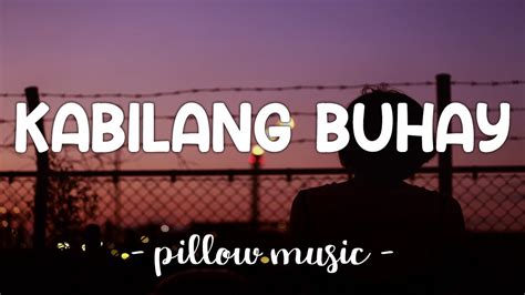 Kabilang buhay mashup (cover by niel enrique & pipah pancho) 🔔don't forget. Bandang Lapis - Kabilang Buhay (Lyrics) 🎵 - YouTube