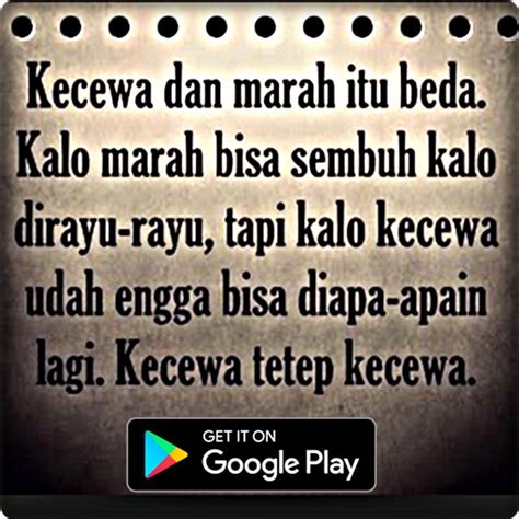 Walau hanya kata kata bijak. Kata Kecewa Yang Menyentuh Hati Buat Pacar for Android ...