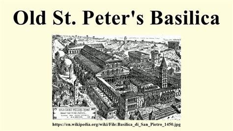 Both used the valley next to vatican hill. Old St. Peter's Basilica - YouTube