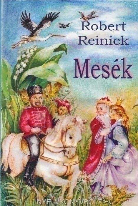 Gazdasági, marketing, jogi, társadalomtudományi szövegek, weboldalak fordítása németről magyarra és magyarról németre. Robert Reinick: Mesék (Német-Magyar Kétnyelvű ...