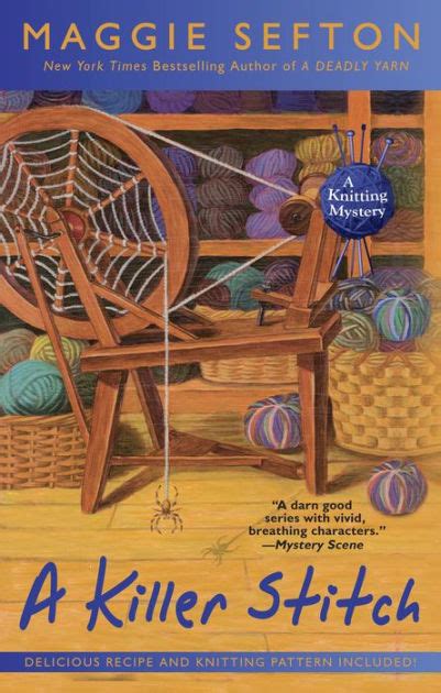 Like many concepts in the book world, series is a somewhat fluid and contested notion. A Killer Stitch (Knitting Mystery Series #4) by Maggie ...