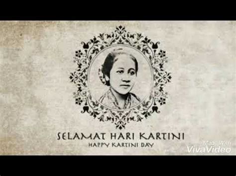 Menyambut hari kartini 21 april 2018 (audio by: ibu Kita Kartini (Lyric) Special hari kartini - YouTube