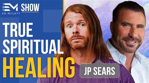 Emotional Healing and The Path to Happiness w/ JP Sears ...