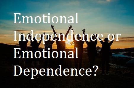 Here's how to achieve emotional emotional independence is the ability to regulate your emotions and still feel good about yourself even when. freedom from conflict | Sheila Du Plessis