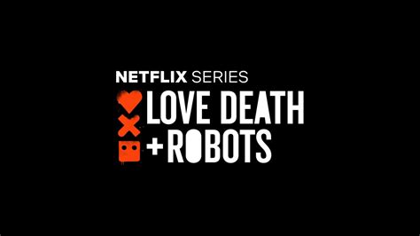 Love death & robots' second season only has half the episode count of the original, and there's a number of reasons netflix would shorten vol. love-death-and-robots-01 - Meta Galaxia