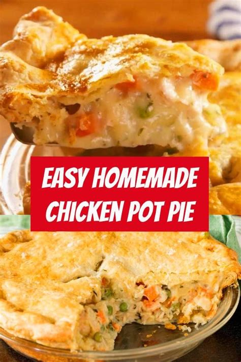 Does chicken pot pie freeze well? Easy Homemade Chicken Pot Pie Recipe #easyrecipe #chicken ...