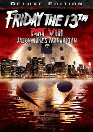 Friday the 13th, part viii: Пятница, 13-е: Джейсон штурмует Манхэттен — Википедия