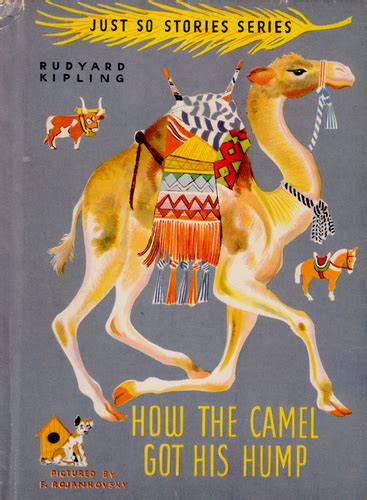 One hot sunny day a camel was wandering aimlessly around the desert, hungry as could be. Teaching How the Camel Got His Hump