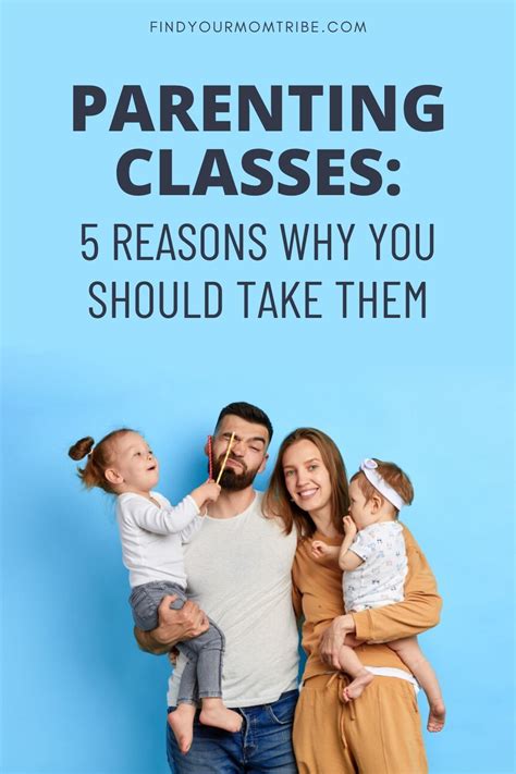 Understanding and preventing power struggles with your children. Parenting Classes: 5 Reasons Why You Should Take Them ...