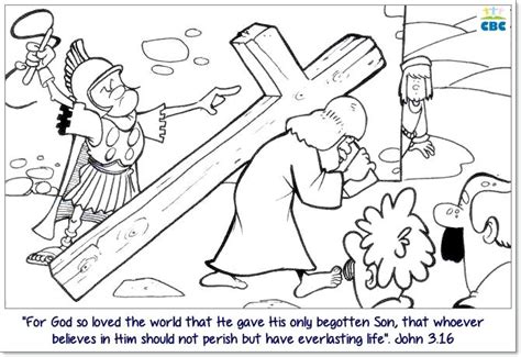 A bible coloring page illustrating that god so loved the world that he gave his one and only son, that whoever believes in him shall not perish but have eternal life. BW John 3:16 (With images) | Sunday school coloring pages ...