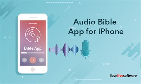 Listen to the bible everywhere. 5 Best Audio Bible App for iPhone Free