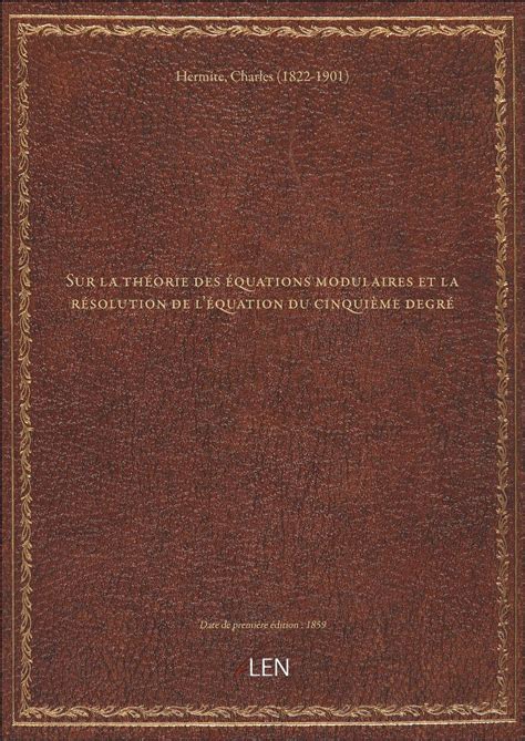 Sur la théorie des équations modulaires et la résolution de l'équation ...