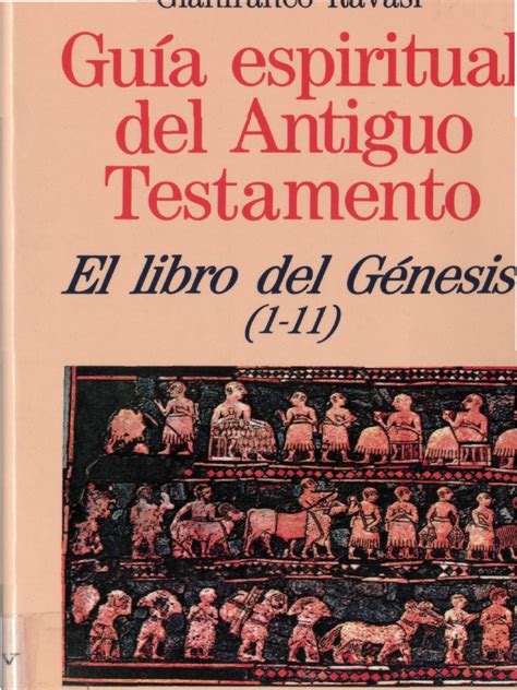 На испанском языке информация о книге: ravasi, gianfranco - el libro del genesis 01-11.pdf | Mitos de la creación | Biblia