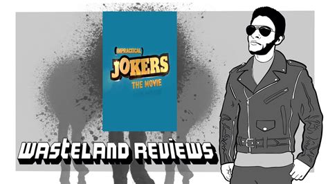 While it is not likely to win over any new viewers. Impractical Jokers The Movie Wasteland Review - YouTube