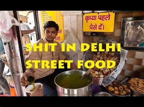 We offer a variety of delicious and fresh street food options, prepared daily using savory spices and flavorful herbs. Shit In Delhi Street Food - Absolutely Disgusting! - YouTube