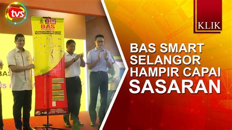 Bas smart selangor service spg02: Bas Smart Selangor hampir capai sasaran - YouTube