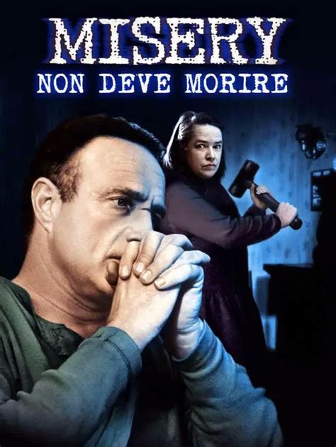 James caan, kathy bates, lauren bacall and others. Misery non deve morire (Desordre)