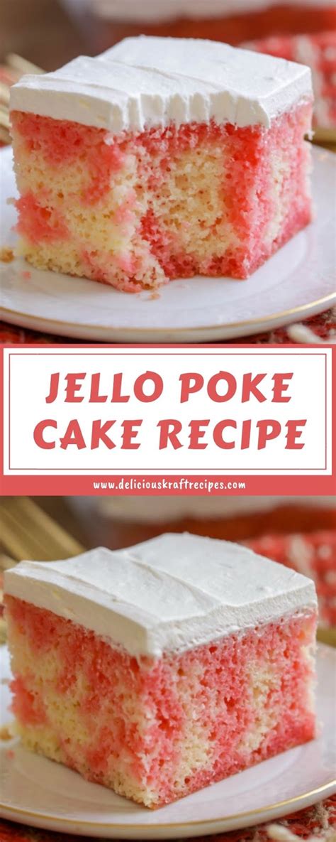 Vanilla cake with strawberry jello poked throughout the cake, and topped with whipped cream and fresh strawberries. JELLO POKE CAKE RECIPE - Delicious Kraft Recipes
