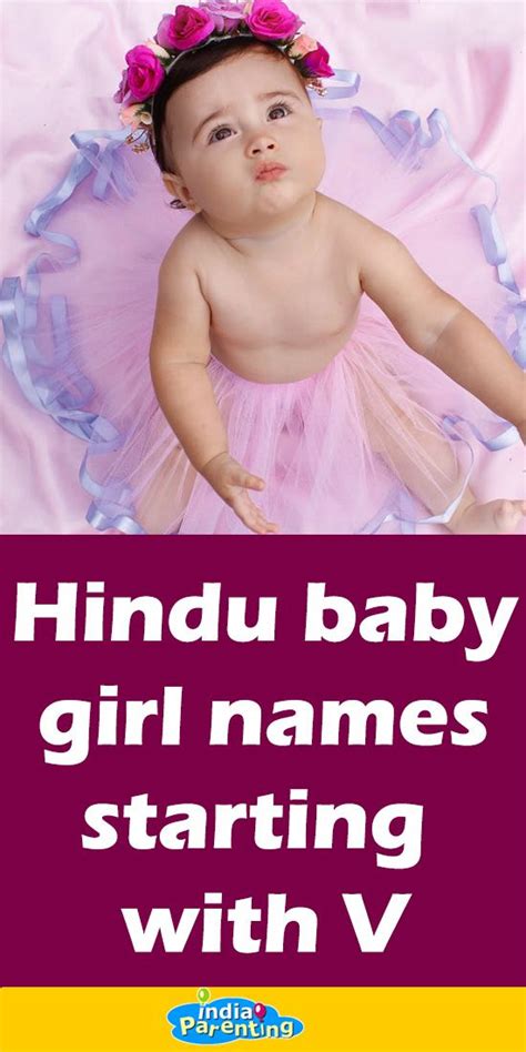 The name originates from the sanskrit language but is more often used as a bengali name. Hindu Baby Girl Names Starting With V | Hindu baby girl ...