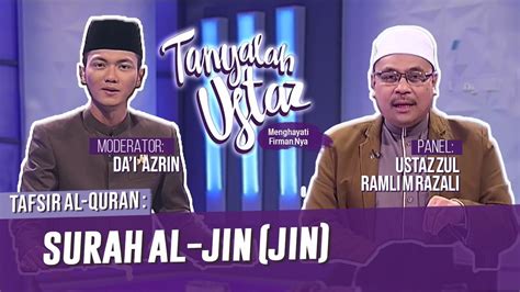 We did not find results for: Tanyalah Ustaz (2019) | Surah Al- Jin (jin) (Mon, Dec 23 ...
