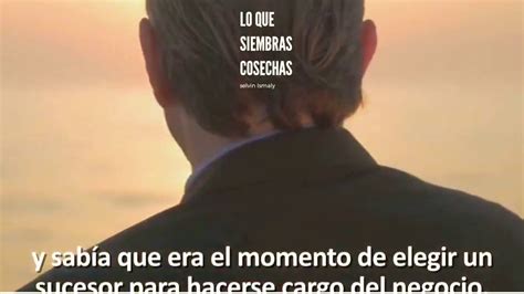 El que siembra entusiasmo y alegría con pequeños detalles, encontrará la felicidad. LO QUE SIEMBRAS COSECHAS - YouTube