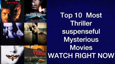 Here is the list below of best hollywood suspense movies. Top Best Thriller Suspense Movies of Hollywood - YouTube