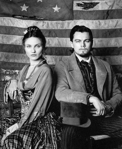 America was born in the streets. Leonardo DiCaprio and Cameron Diaz | Gangs of new york ...