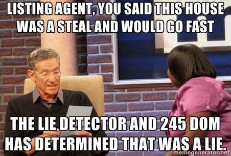 I end up spending the night inside a tiny room until they made me take a lie detector test. Silicon Valley #RealEstate is not the art of "spin" but ...