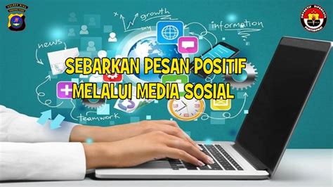 Malah media juga dapat mendatangkan kesan yang positif mahupun negatif. SEBARKAN PESAN POSITIF MELALUI MEDIA SOSIAL @polisi ...