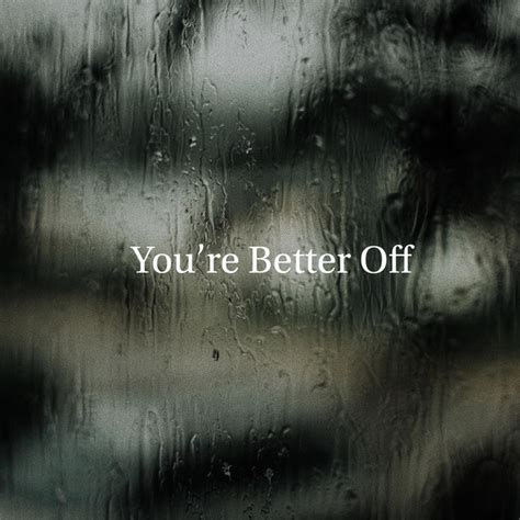 May 10, 2020 · if you're stuck not knowing where to download games, worry no more. You're Better Off by Abe on Spotify