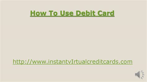 How to use a debit card. How to use debit card by DonaldWilliams123 - Issuu