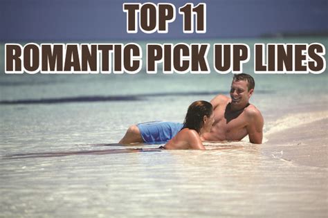 The keyword we are looking for here is appropriate. 11 Best **Romantic Pick Up Lines** With Images For BF/GF ...