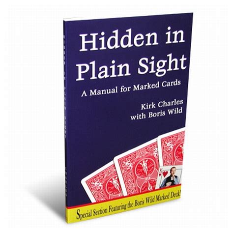 Sight plain hidden in for those who want to dig plainer, wilson has. Hidden in Plain Sight: A Manual For Marked Cards (book ...