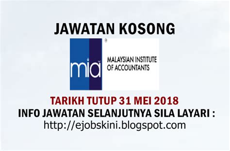 Utama » jawatan kosong » permohonan jawatan kosong pdrm seluruh negara april 2018. Jawatan Kosong Institut Akauntan Malaysia (MIA) - 31 Mei 2018