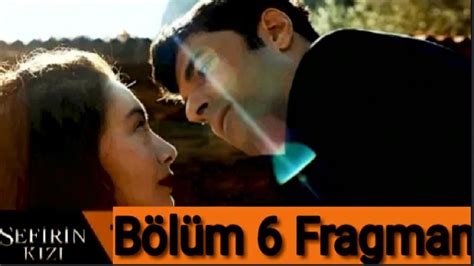 Sevilen dizi bu hafta var mı, yeni bölüm yayın tarihi, günü ve. SEFİRİN KIZI 6 BÖLÜM FRAGMANI - YouTube