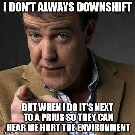 Jeremy clarkson, turbo, quote, speed, driving, racing, funny, auto, cars, speedbike, clarkson, hammond, may, stationary, suddenly, racing, top gear, speed. Pin by Jade Taylor on Such fun! | Top gear, Truck memes, Car memes