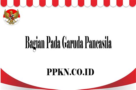 Bagian perisai yang berada di dada burung garuda. Bagian Pada Garuda Pancasila