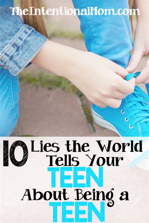 10 Lies the World Wants Your Teen to Believe About Teens