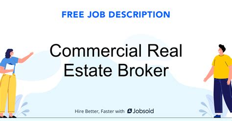 Real estate brokers are very similar to real estate agents, except brokers have met the licensing requirements necessary to manage their own real estate businesses. Commercial Real Estate Broker Job Description - Jobsoid