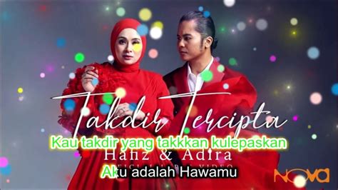 Hafiz & adira kembali sekali lagi dengan duet terbaru berjudul takdir tercipta, lagu ciptaan ikhwan fatanna & ayden ali. Takdir Tercipta Hafiz Adira Karaoke - Takdir Tercipta ...