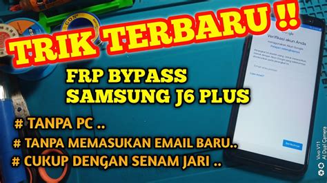 Lanjut lagi ke topik pembahasan, akun google terkunci biasanya akan terjadi jika ponsel android di reset ke pengaturan awal melalui cara bypass melewati akun google yang terkunci di oppo a1k. CARA MELEWATI AKUN GOOGLE SAMSUNG J6 PLUS | FRP BYPASS ...