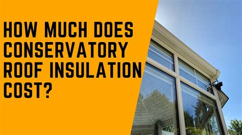 R3.2 insulation for ceiling starts at $75/m2 up to $140/m2 depending on ceiling space and access. How much does conservatory roof insulation cost - YouTube